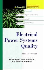 Electrical Power System Quality Electrical Power System Quality