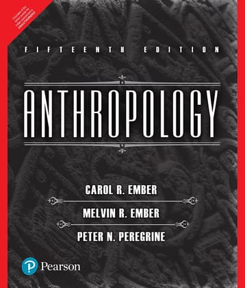 Anthropology | Fifteenth Edition| By Pearson