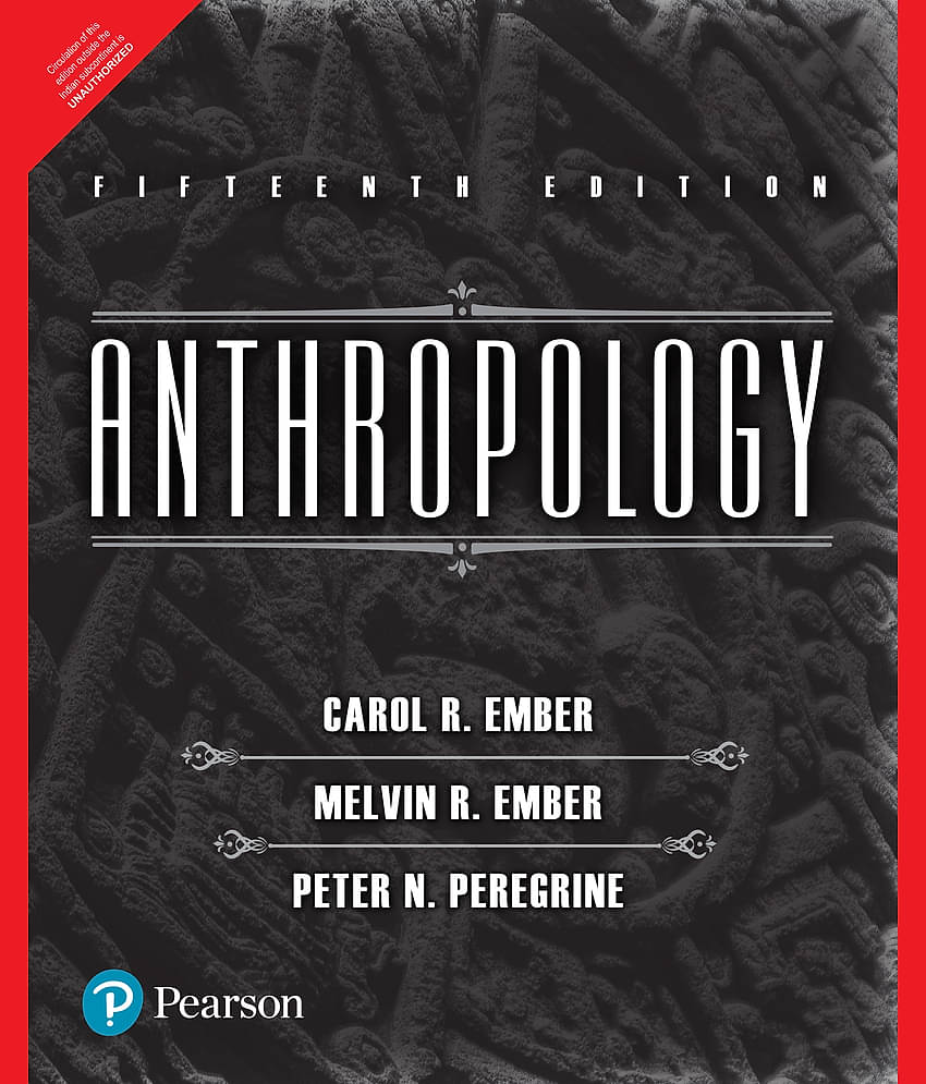 Anthropology | Fifteenth Edition| By Pearson
