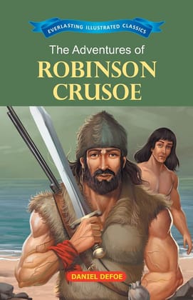 The Adventures of Robinson Crusoe [Paperback] [Aug 09, 2023] Daniel Defoe