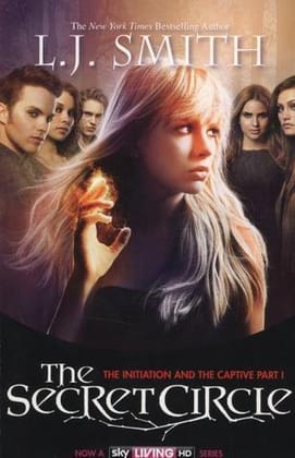 The Initiation &amp; The Captive Part 1 (The Secret Circle, #1-#2)