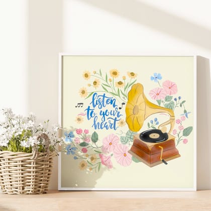 Listen To Your Heart Wall Art Frame-10 x 10 inches / White Frame