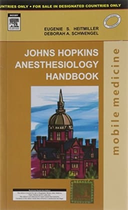 Johns Hopkins Anesthesiology Handbook 1/ed