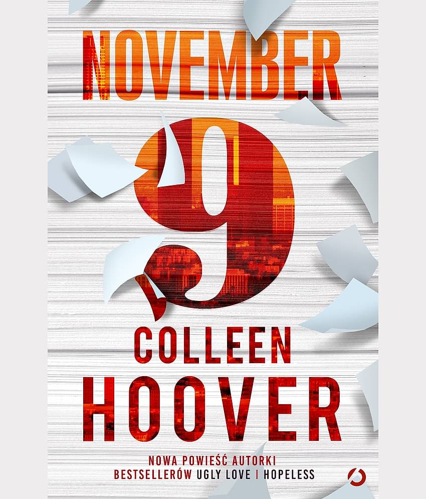 Colleen Hoover - November 9: A Novel Paperback By Colleen Hoover