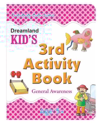 Kid's 3rd Activity Book - General Awareness ( [Paperback] Dreamland Publications