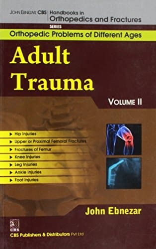 ADULT TRAUMA VOL 11 (HANDBOOKS IN ORTHOPEDICS AND FRACTURES SERIES VOl-76)