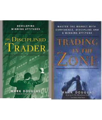 Trading In The Zone + The Disciplined Trader ( Best Selling Combo )  (Paperback, Mark Douglas)