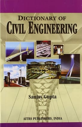 DICTIONARY OF CIVIL ENGINEERING
