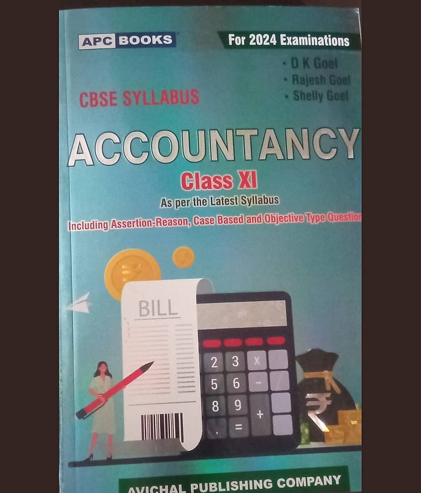 APC BOOKS ACCOUNTANCY [ CBSE SYLLABUS ] For 2024 Examinations [ AARYA PUBLICATIONS ] DK GOYAL