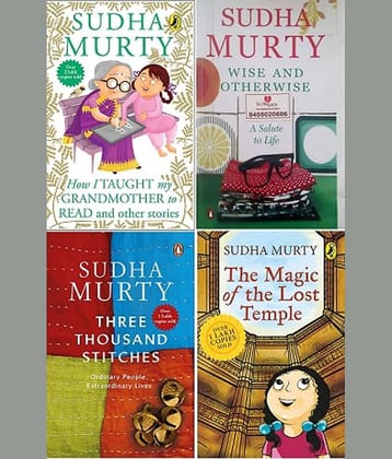 Sudha Murty 4 Books Combo: Wise and Otherwise + The Magic of lost Temple + How i taught my grandmother to read + Three thousand streech