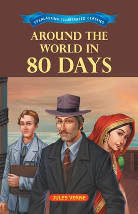 Around the World in 80 Days [Paperback] [Mar 01, 2023] Jules Verne