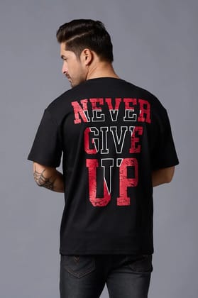 Never Give Up (in Red) Printed Black Oversized T-Shirt for Men S