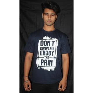 Don't complain enjoy the pain round neck T-shirt