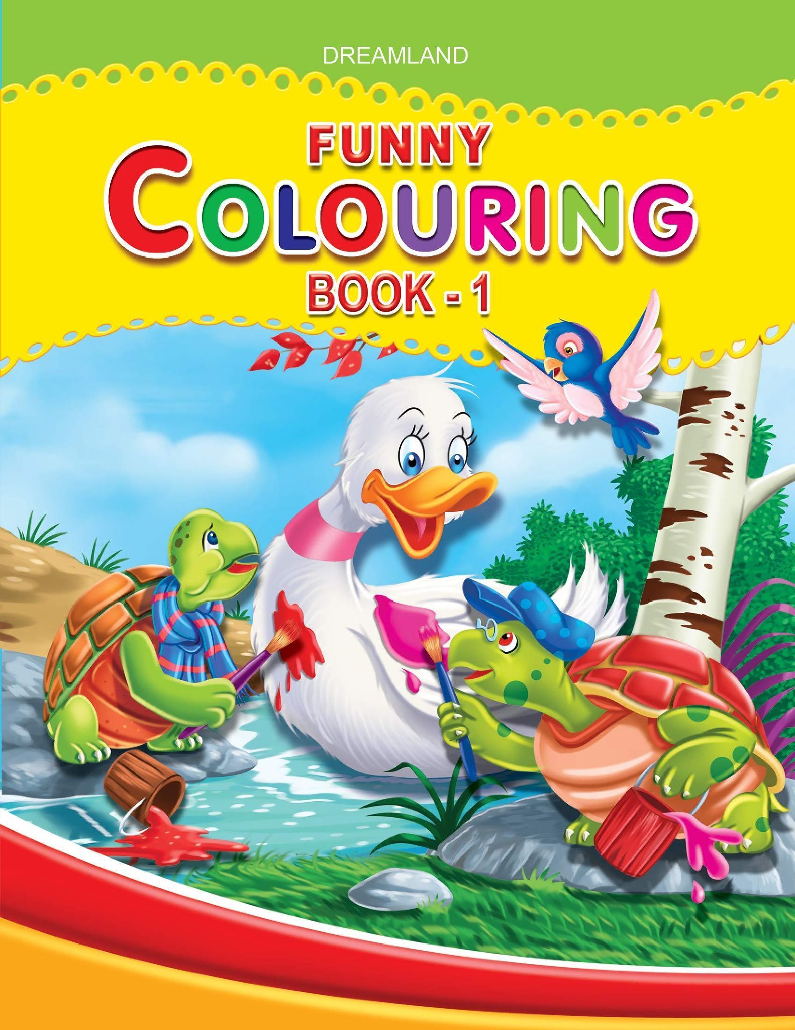 Funny Colouring Part - 1 [Paperback] Dreamland Publications