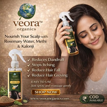 Veora Organics Rosemary Water Hair Spray with Methi & Kalonji | Natural Hair Growth Spray | Herbal Scalp Treatment for Hair Fall Control & Dandruff Care | Pure & Chemical-Free Hair Tonic | 200ml
