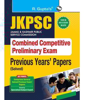 JKPSC : Combined Competitive Preliminary Exam – Previous Years' Papers (Solved)