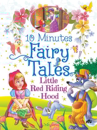 10 Minutes Fairy Talesittle Red Riding Hood