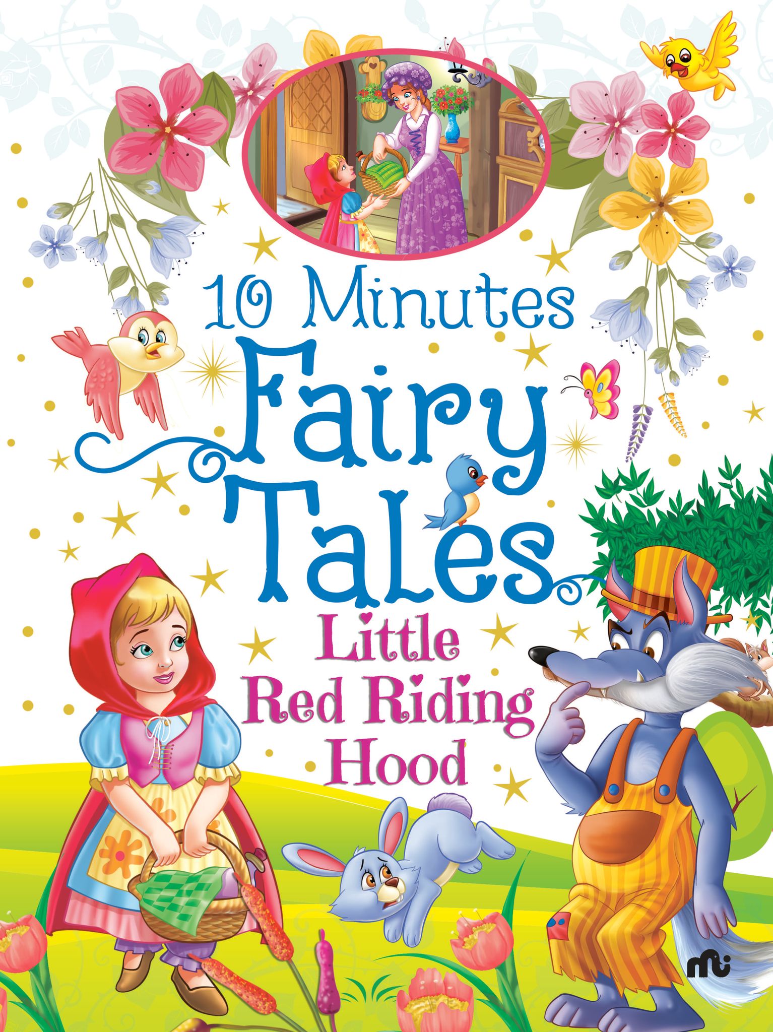 10 Minutes Fairy Talesittle Red Riding Hood
