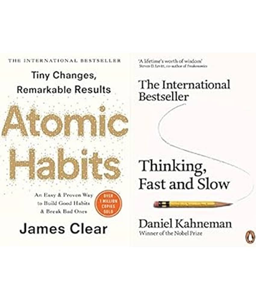 Atomic Habits Thinking, Fast and Slow