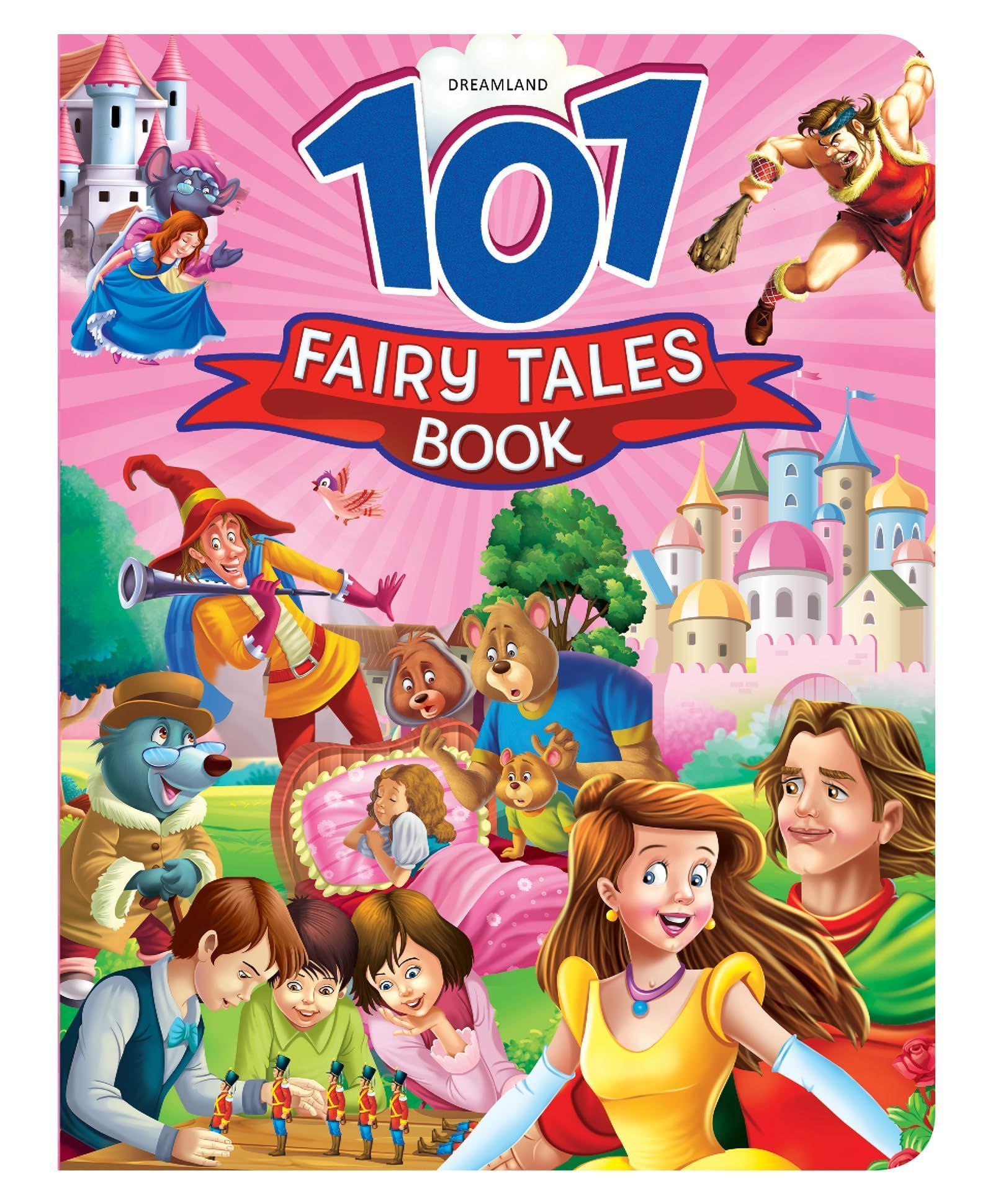 101 Fairy Tales Book with Moral (New Edition) [Paperback] Dreamland Publications [Paperback] Dreamland Publications