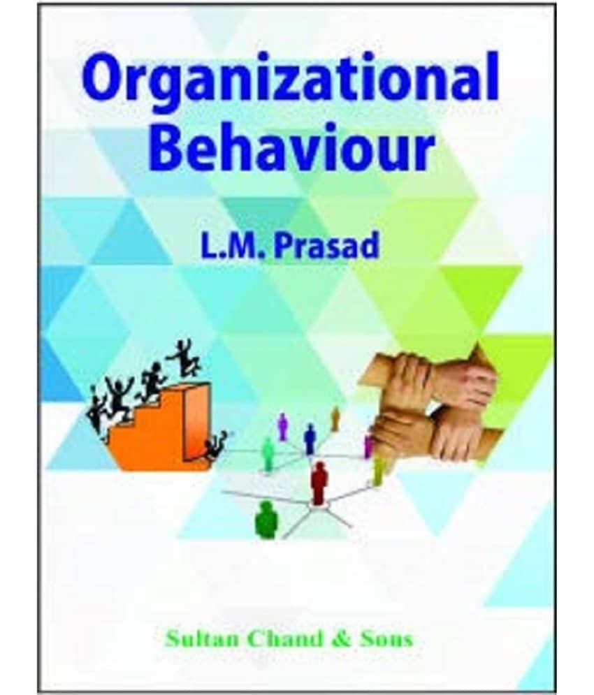 Organizational Behaviour L.M. PRASAD  (Paperback, L.M. PRASAD)