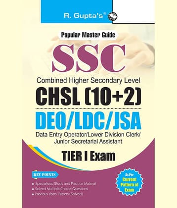 SSC: CHSL (10+2) DEO/LDC/JSA (Tier-I) Exam Guide