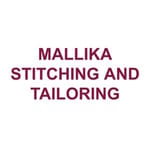 MALLIKA STITCHING AND TAILORING