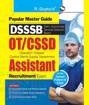 DSSSB : OT/CSSD Assistant Recruitment Exam Guide