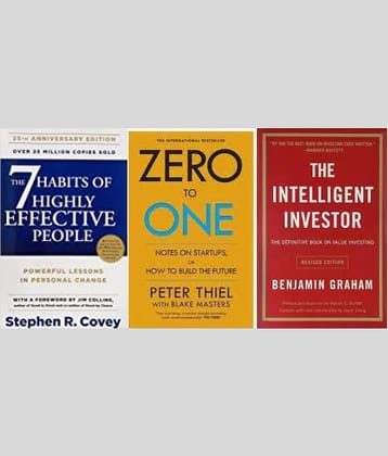7 habits of highly effective people + Zero To One + The Intelligent Investor