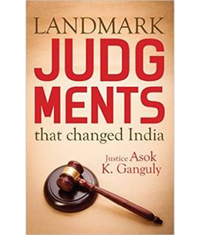 Landmark Judgments That Changed India