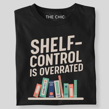 SHELF-CONTROL IS OVERRATED-Black / S
