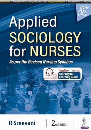 APPLIED SOCIOLOGY FOR NURSES APPLIED SOCIOLOGY FOR NURSES