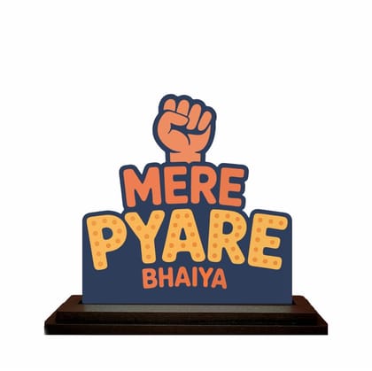 THE MAGICAL GIFTS  MERE PYARE BHAIYA Table top frame for your Brothers | 8x8