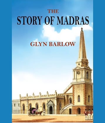 The Story of Madras