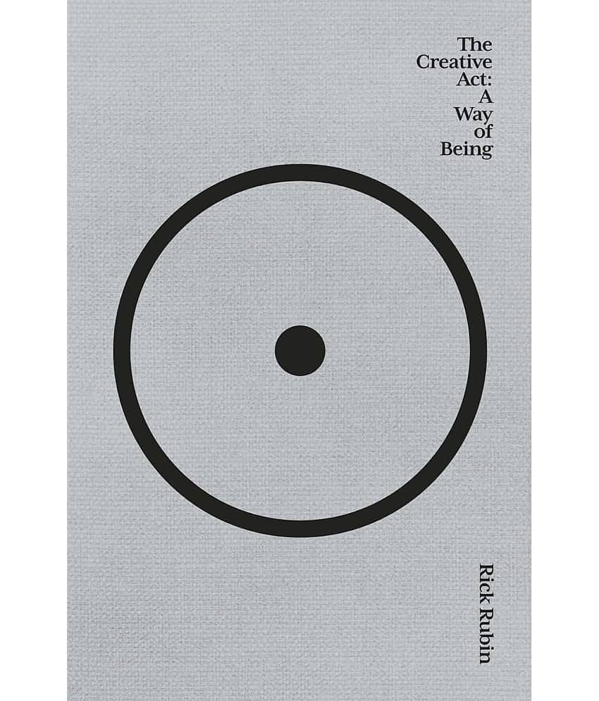 The Creative Act: A Way of Being