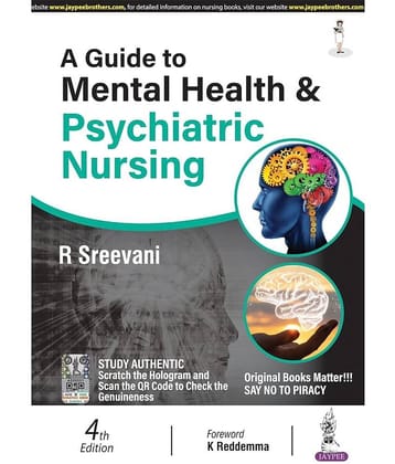 A Guide to Mental Health & Psychiatric Nursing Paperback – 1 January 2016