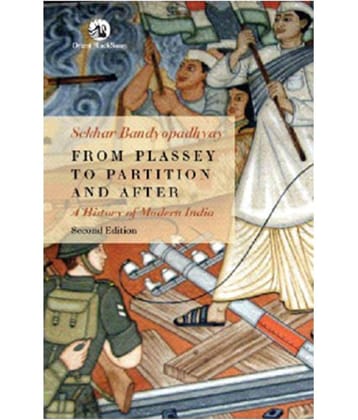 From Plassey To Partition And After Paperback by Sekhar Bandyopadhyay