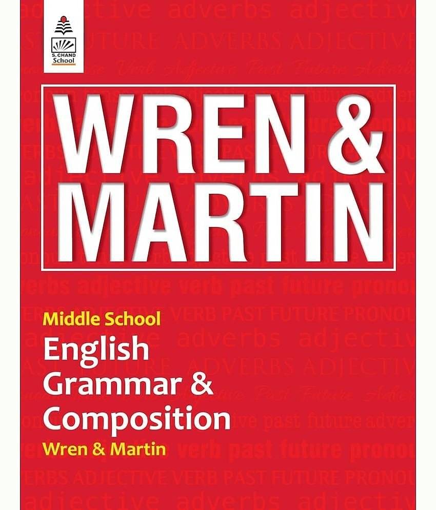 Wren And Martin -high School English Grammar NEW EDITION 2024