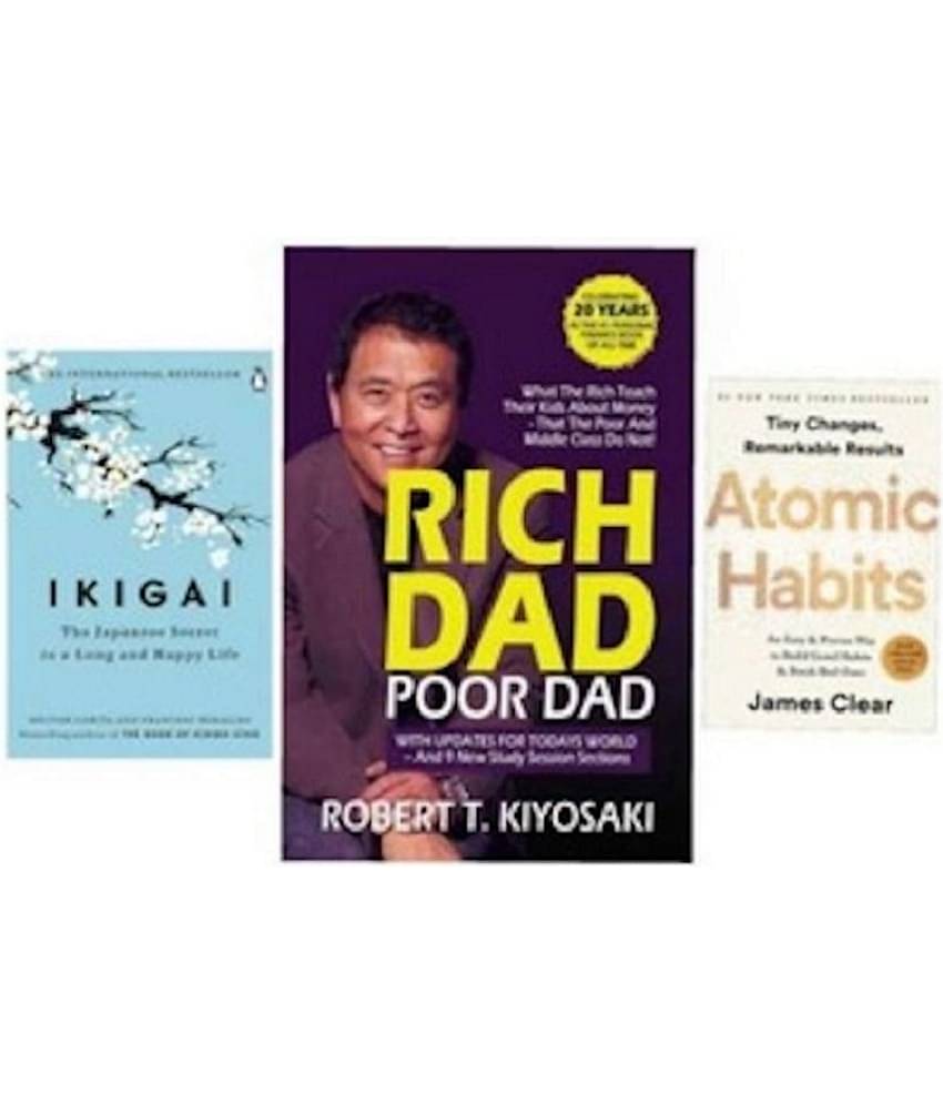 Ikigai + Atomic Habits + Rich Dad Poor Dad Paperback English Book Set