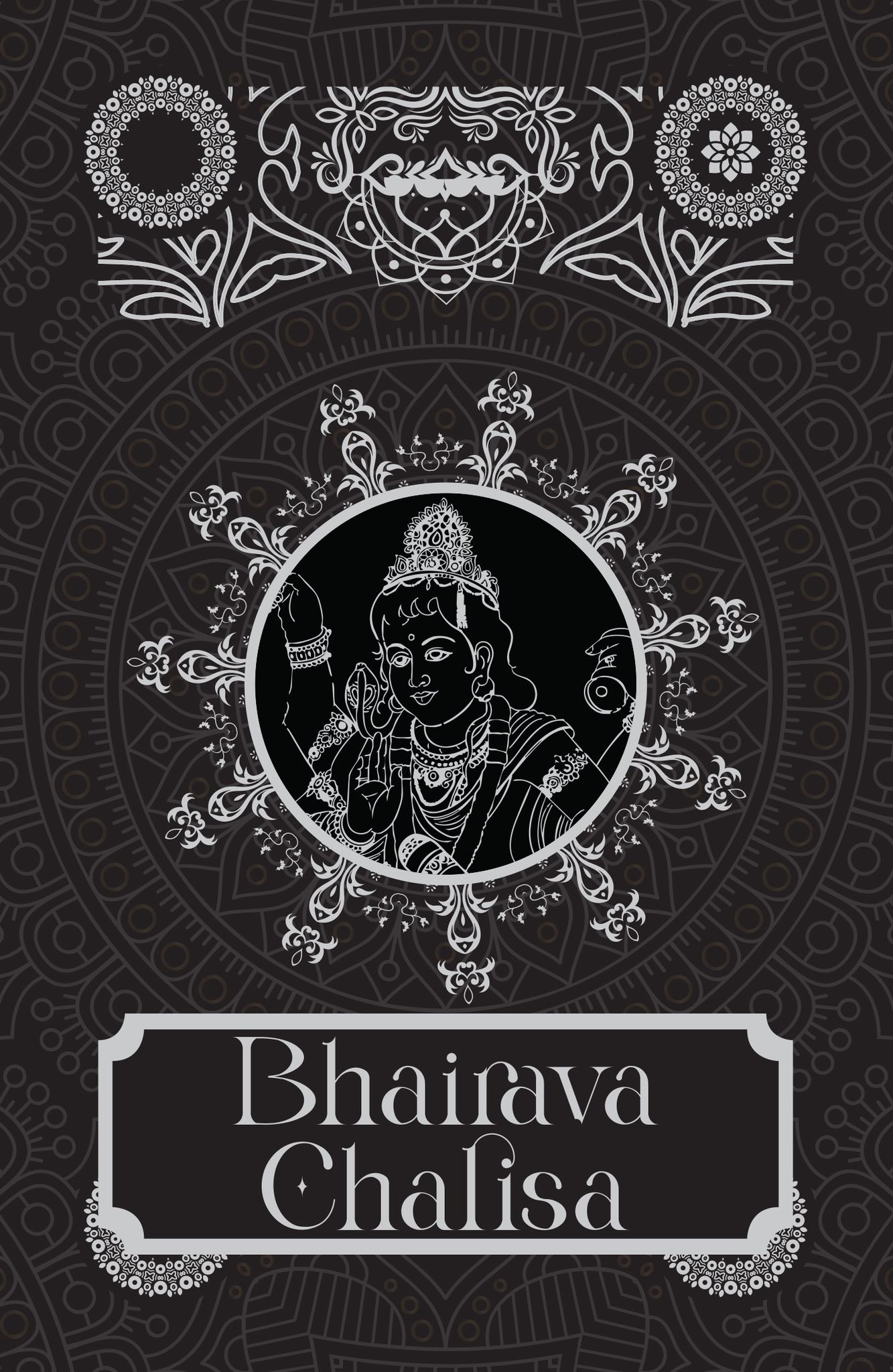 Bhairava Chalisa [Premium Hardbound Edition] (In English and Hindi)