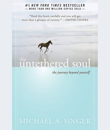 The Untethered Soul : The Journey Beyond Yourself by Michael A. Singer (English, Paperback)