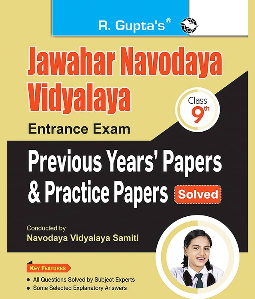 Jawahar Navodaya Vidyalaya (Class 9th) Entrance Exam - Previous Years' Papers & Practice Papers (Solved)