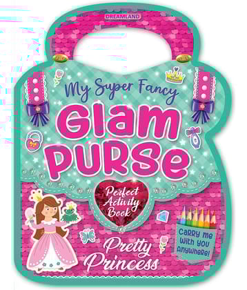 My Super Fancy Glam Purse - Pretty Princess