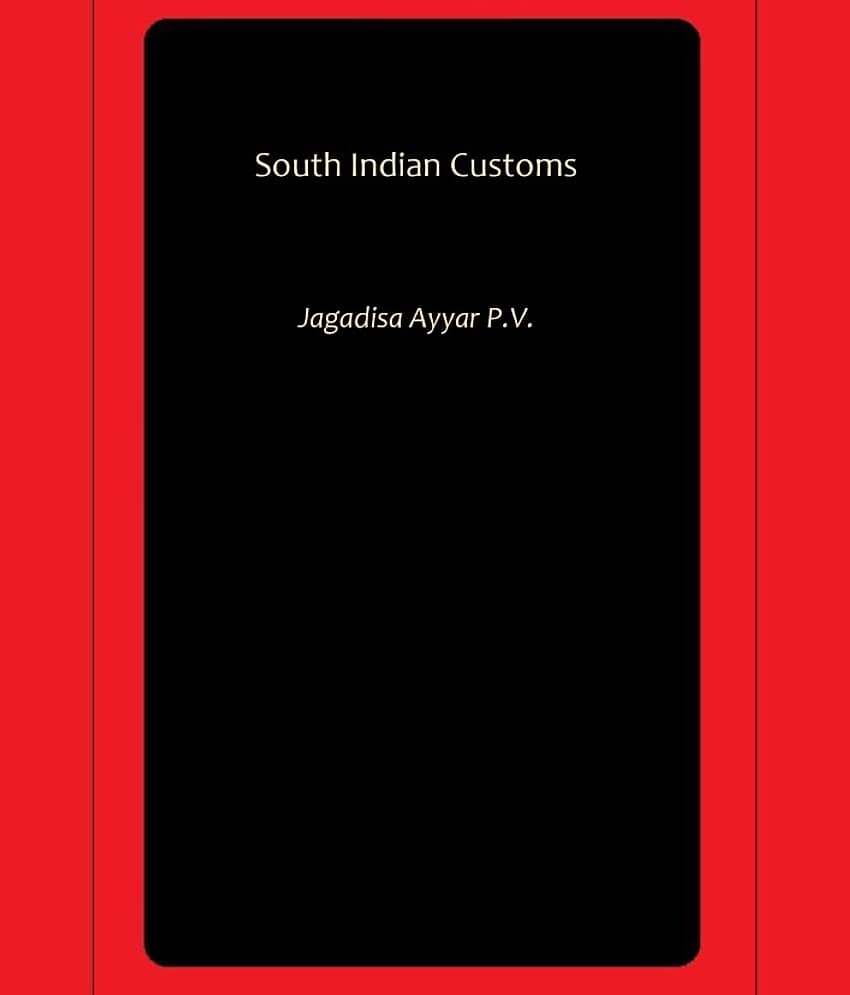 South Indian Customs