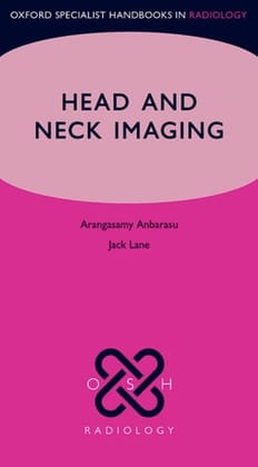 Oxford Specialist Handbooks in Radiology: Head and Neck Imaging  2018