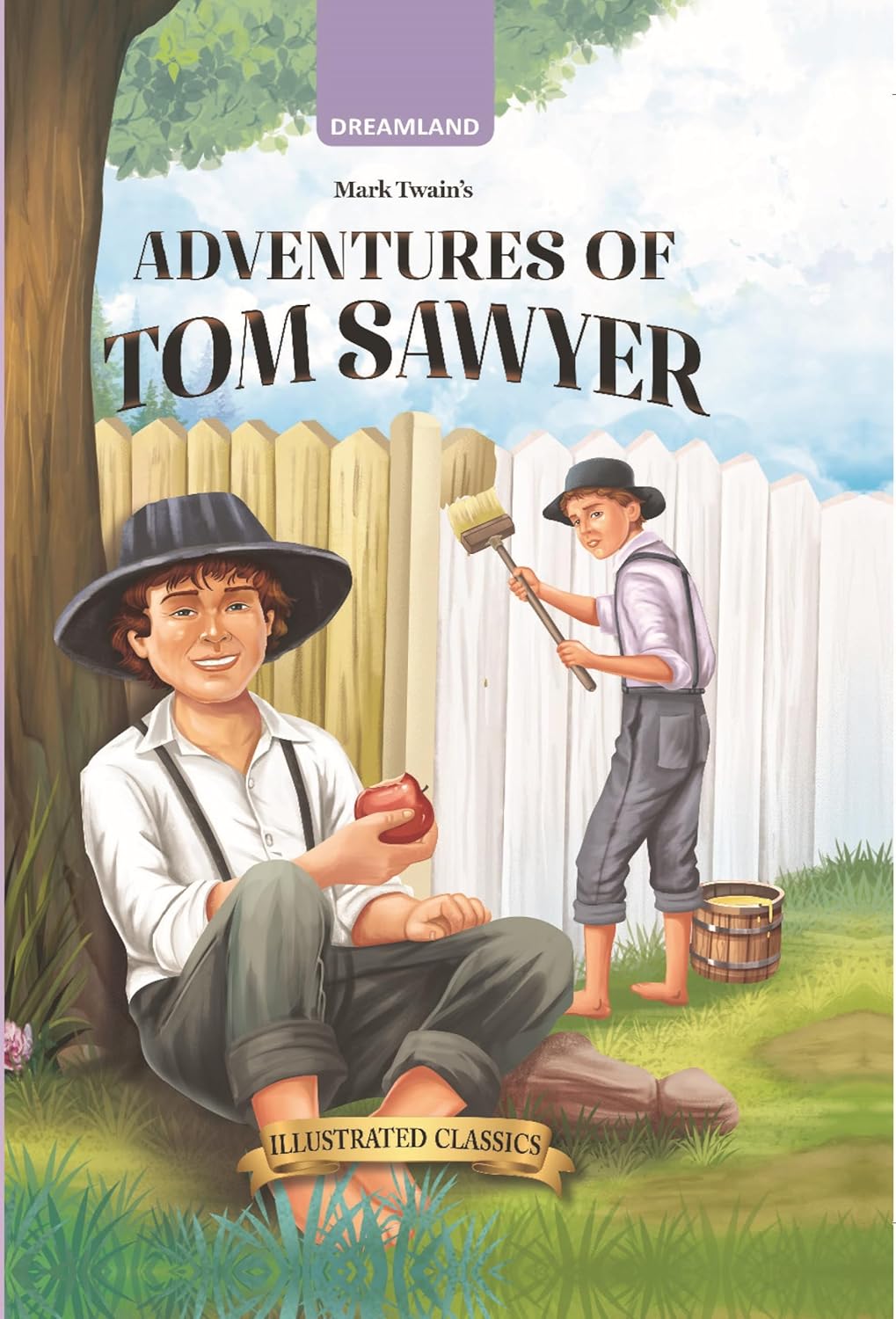 Adventures of Tom Sawyer -  Illustrated Abridged Classics for Children with Practice Questions