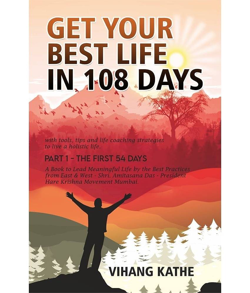 Get Your Best Life in 108 Days