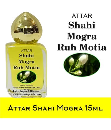 INDRA SUGANDH BHANDAR Attar Shahi Mogra Motia 15ml. fresh flower fragnance reach divine fragnance in world attar for men long lasting