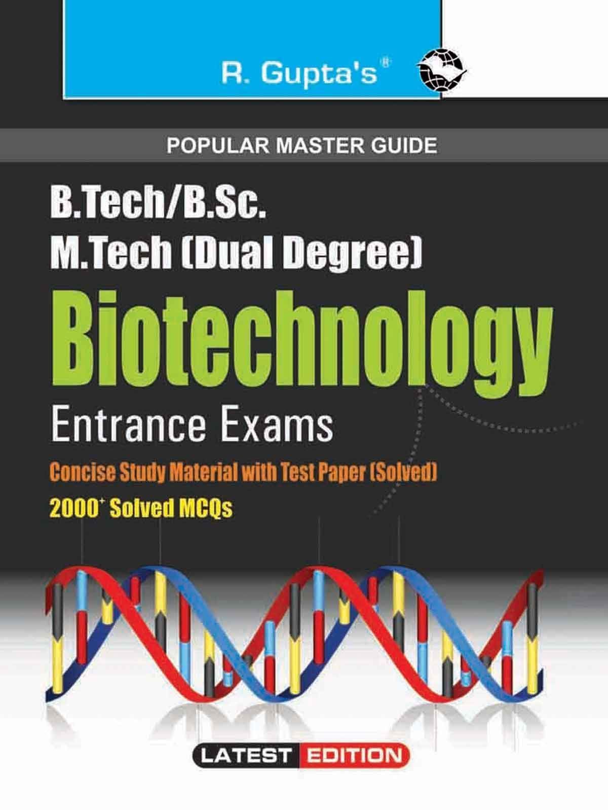 B.Tech./B.E./B.Sc./B.Sc. (Hons.) Biotechnology Entrance Exams Guide [Paperback] [Nov 14, 2024] RPH Editorial Board