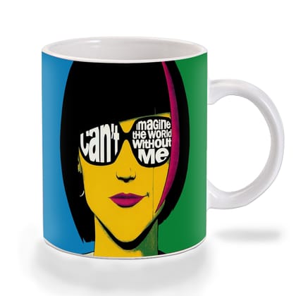 Multicolor Cant Imagine A World Without Me Ceramic Mug